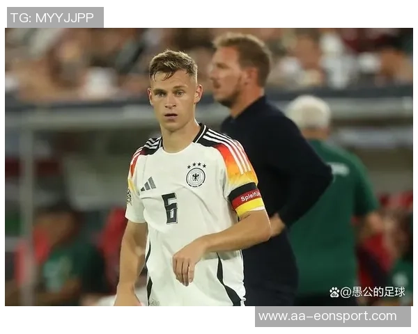 纳格尔斯曼谈基米希位置变化强调控球时与拜仁保持一致